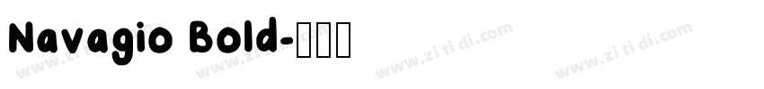 Navagio Bold字体转换